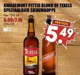 MCD Supermarkt KWAREMONT PITTIG BLOND OF TEXELS SPECIAALBIER SKUUMKOPPE aanbieding