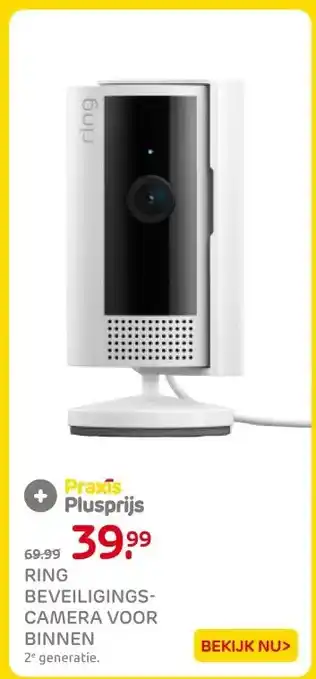 Praxis RING BEVEILIGINGS- CAMERA VOOR BINNEN aanbieding