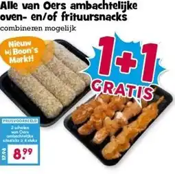 Boon`s Markt Alle van Oers ambachtelijke oven- en/of frituursnacks combineren mogelijk aanbieding