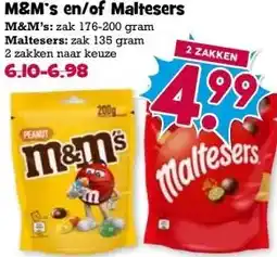 Boon`s Markt M&M's en/of Maltesers M&M's: zak 176-200 gram Maltesers: zak 135 gram 2 zakken naar keuze aanbieding