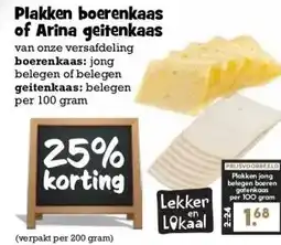 Boon`s Markt Plakken boerenkaas of Arina geitenkaas aanbieding