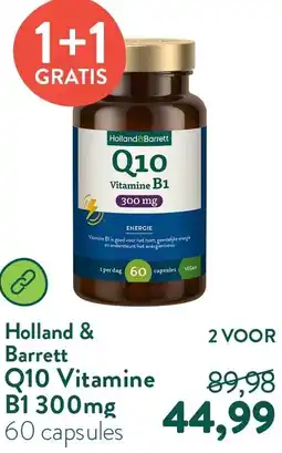 Holland & Barrett Holland&Barrett Q10 Vitamine B1 aanbieding