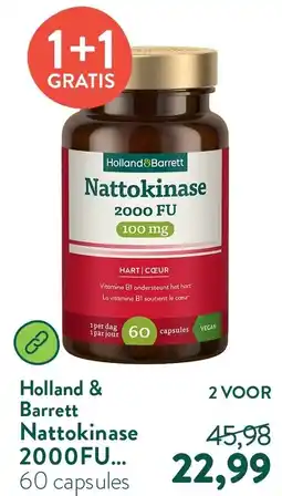 Holland & Barrett Holland & Barrett Nattokinase 2000FU aanbieding
