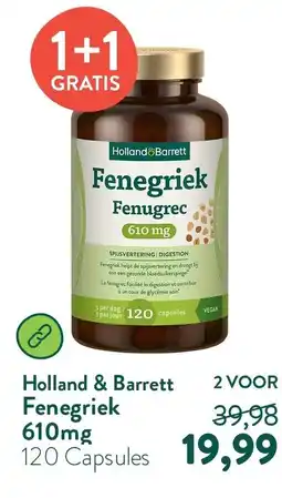 Holland & Barrett Holland Barrett Fenegriek aanbieding