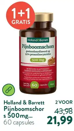 Holland & Barrett Holland&Barrett Pijnboomschors aanbieding
