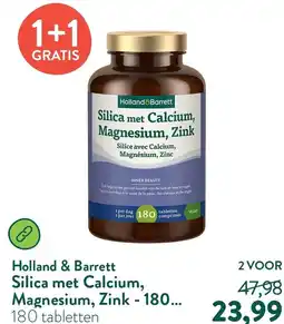 Holland & Barrett Holland & Barrett Silica met Calcium, Magnesium, Zink aanbieding