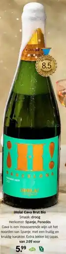 Albert Heijn ¡Hola! Cava Brut Bio Smaak: droog Herkomst: Spanje, Penedès aanbieding