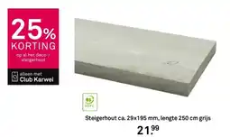 Karwei Steigerhout aanbieding