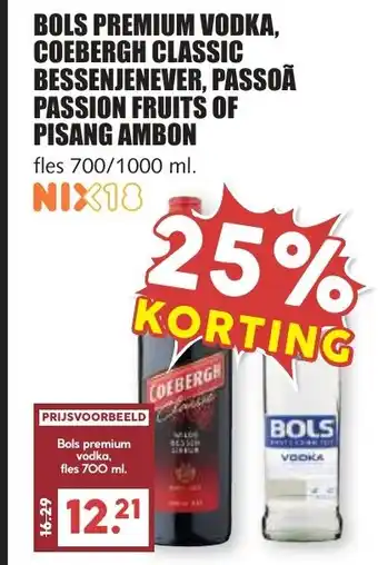 De Boerenschuur Bols premium vodka, coebergh classic bessenjenever, passoã passion fruits of pisang ambon aanbieding