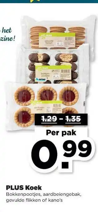 PLUS Plus Koek Bokkenpootjes, Aardbeiengebak, Gevulde Flikken Of Kano's aanbieding