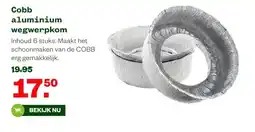 Welkoop Cobb aluminium wegwerpkom aanbieding