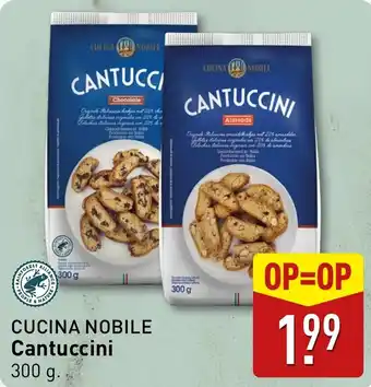 ALDI Cucina nobile cantuccini aanbieding