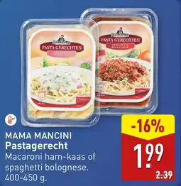 ALDI Mama mancini pastagerecht aanbieding