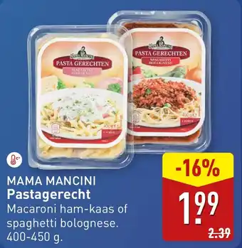 ALDI Mama mancini pastagerecht aanbieding