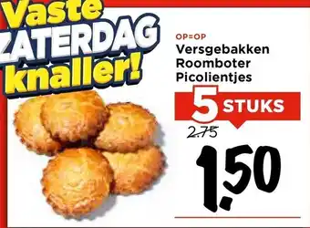Vomar Voordeelmarkt Versgebakken Roomboter Picolientjes aanbieding