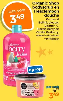 Trekpleister Organic Shop bodyscrub en Treaclemoon douche aanbieding