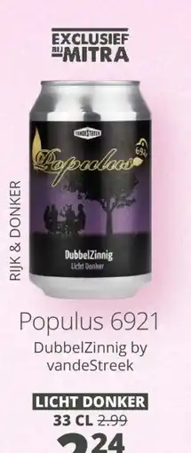 Mitra Populus 6921 Dubbelzinnig by vandeStreek aanbieding