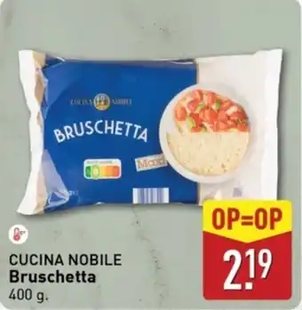 ALDI Cucina nobile bruschetta aanbieding
