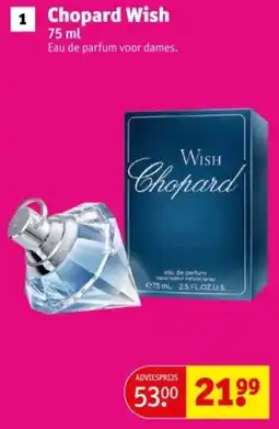 Kruidvat Chopard Wish aanbieding