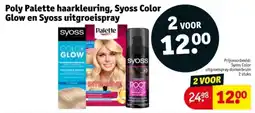 Kruidvat Poly Palette haarkleuring, Syoss Color Glow en Syoss uitgroeispray aanbieding