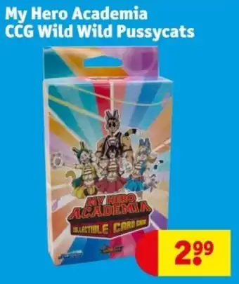 Kruidvat My Hero Academia CCgGWild Wild Pussycats aanbieding
