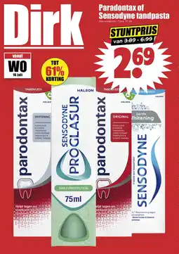 Dirk Paradontax of Sensodyne tandpasta aanbieding