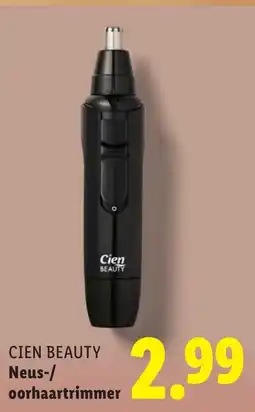 Lidl Cien beauty Neus/ oorhaartrimmer aanbieding
