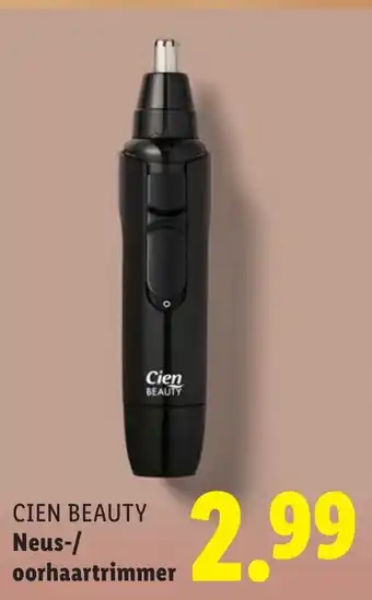 Lidl Cien beauty Neus/ oorhaartrimmer aanbieding