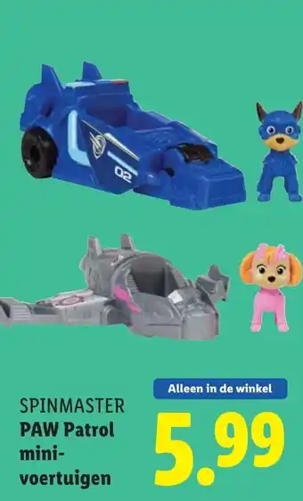 Lidl Spinmaster paw patrol mini voertuigen aanbieding