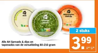 Albert Heijn Alle AH Spreads & dips en tapenades van de versafdeling aanbieding