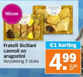 Albert Heijn Fratelli Siciliani cannoli en aragostini aanbieding