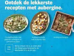 Albert Heijn Ontdek de lekkerste recepten met aubergine. aanbieding