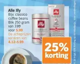 Albert Heijn Alle Illy Bijv. classico coffee beans aanbieding