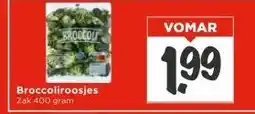 Vomar Voordeelmarkt Broccoliroosjes aanbieding