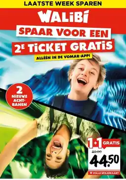 Vomar Voordeelmarkt WALIBI SPAAR VOOR EEN 2E TICKET GRATIS aanbieding