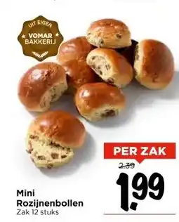 Vomar Voordeelmarkt Mini Rozijnenbollen aanbieding