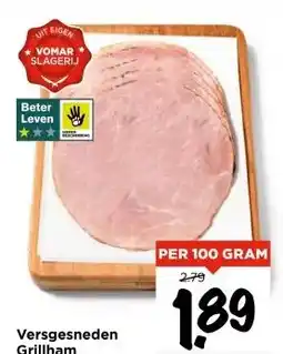 Vomar Voordeelmarkt Versgesneden Grillham aanbieding