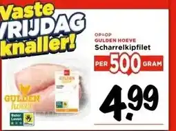 Vomar Voordeelmarkt GULDEN HOEVE Scharrelkipfilet aanbieding