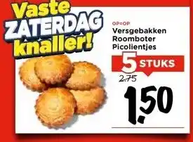 Vomar Voordeelmarkt Versgebakken Roomboter Picolientjes aanbieding