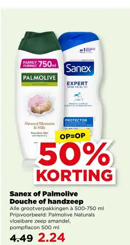 PLUS Sanex of Palmolive Douche of handzeep aanbieding