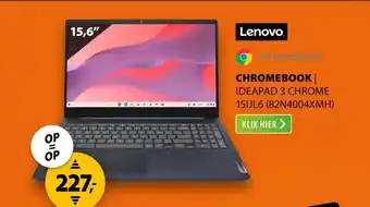 Expert Lenovo IdeaPad 3 Chrome 15IJL6 (82N4004XMH) aanbieding