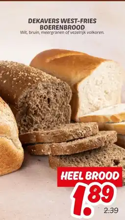Dekamarkt Dekavers west fries boerenbrood aanbieding