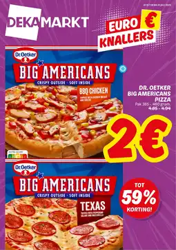 Dekamarkt Dr. oetker big americans pizza aanbieding