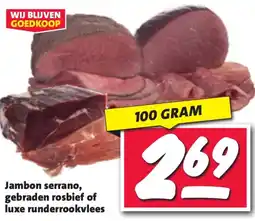 Nettorama Jambon serrano, gebraden rosbief of luxe runderrookvlees aanbieding
