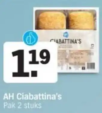Albert Heijn AH Ciabattina's aanbieding
