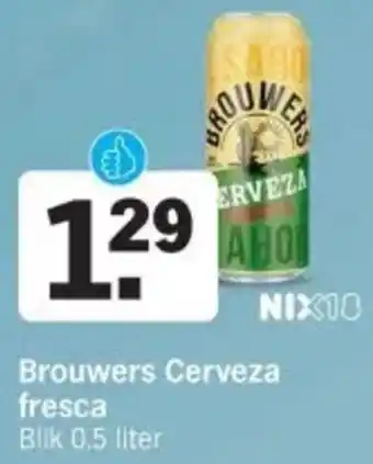 Albert Heijn Brouwers Cerveza fresca aanbieding