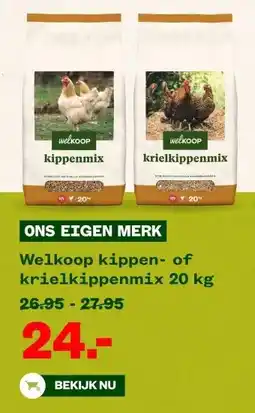 Welkoop Welkoop kippen- of krielkippenmix 20 kg aanbieding