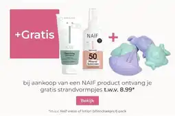 Prenatal +Gratis bij aankoop van een NAIF product ontvang je gratis strandvormpjes t.w.v. 8.99* aanbieding