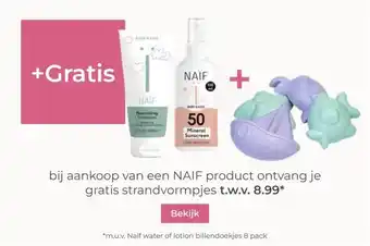 Prenatal +Gratis bij aankoop van een NAIF product ontvang je gratis strandvormpjes t.w.v. 8.99* aanbieding