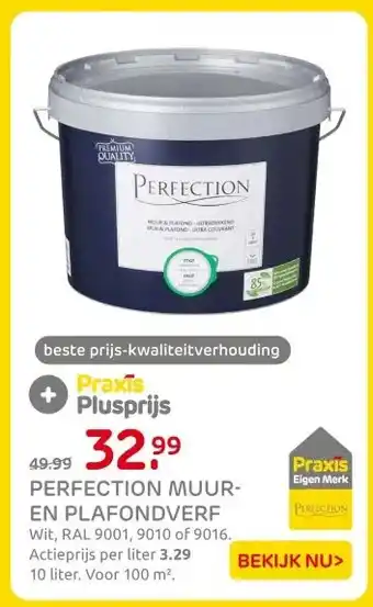 Praxis PERFECTION MUUR- EN PLAFONDVERF aanbieding